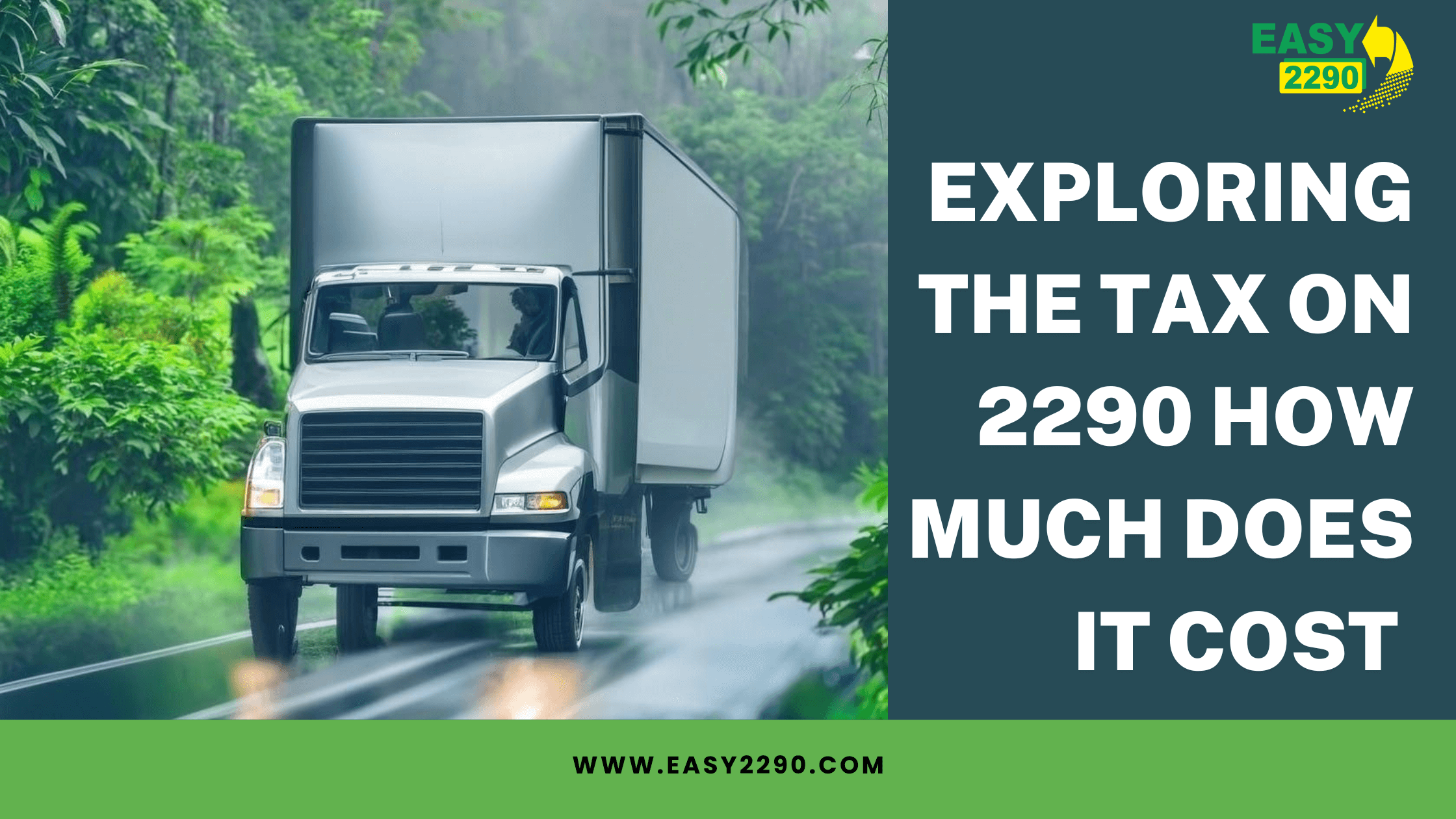 Exploring The Tax On 2290 How Much Does It Cost 