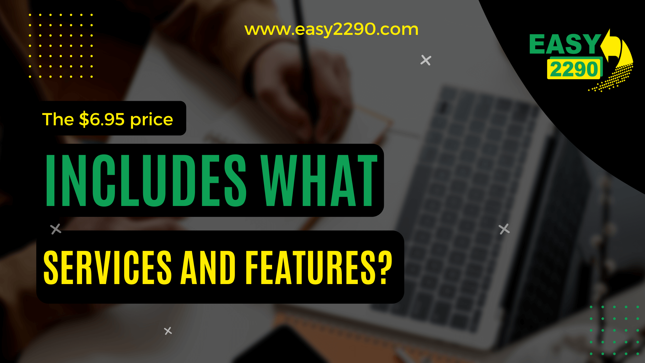 The $6.95 price includes what services and features?
